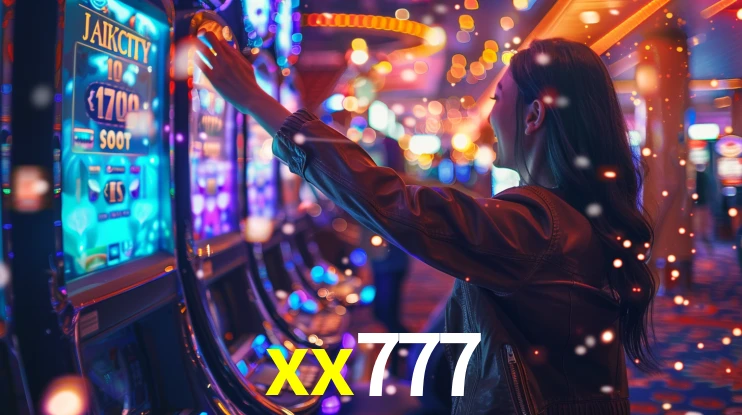 xx777: Jogos de Caça-Níqueis-Altas Recompensas, Roleta-Velocidade, Blackjack-Desafios Máximos